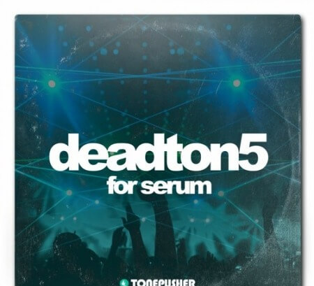 Tonepusher Deadton5 Synth Presets